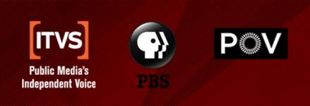 ITVS, PBS, POV.